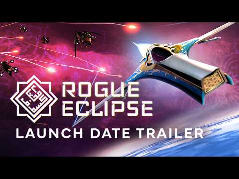 Rogue Eclipse | Official Launch Date Trailer