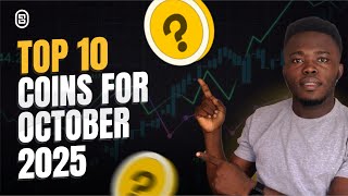 TOP 10 COINS TO BUY IN OCTOBER 2025 (DON'T MISS OUT!)
