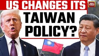 Has Trump Changed US Stance On Independence Of Taiwan? How Will China Respond?