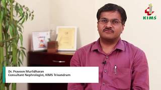 Thiruvananthapuram Kidney Specialist Doctors Dr. Praveen Murlidharan, MBBS, MD, DM( Nephrology) - KERALA INSTITUTE OF MEDICAL SCIENCES-KIMS video Thiruvananthapuram Kidney Specialist Doctors Dr. Praveen Murlidharan, MBBS, MD, DM( Nephrology) - KERALA INSTITUTE OF MEDICAL SCIENCES-KIMS video
