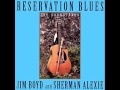 Jim Boyd and Sherman Alexie -Break and Keep