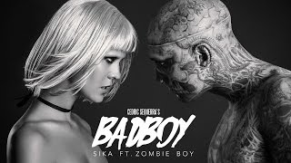 Badboy (Official Music Video) - SIKA ft. Zombie Boy