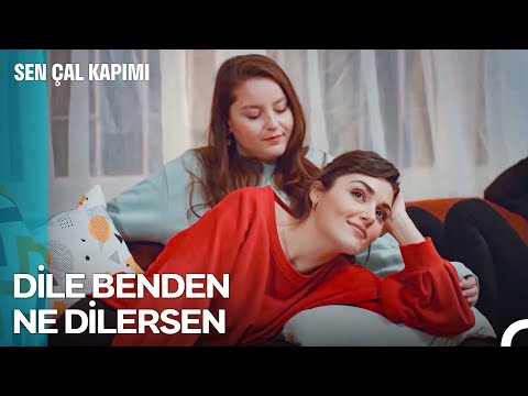 BFF Günlükleri #17: Üç Dilek Hakkı - Sen Çal Kapımı