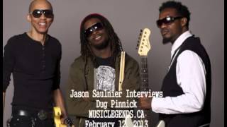 Dug Pinnick Interview - Pinnick Gales Pridgen