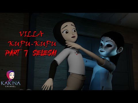 KAKINA HORROR 316 The Mystery of the Butterfly Villa Part 7 Completed