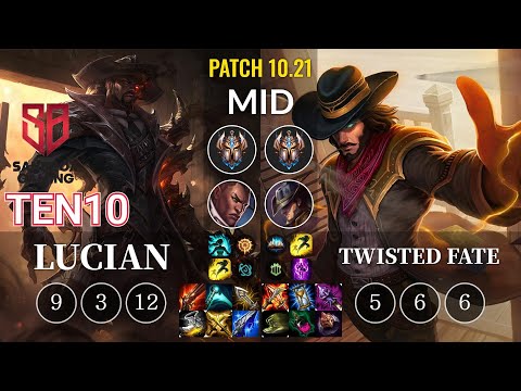 SB Ten10 Lucian vs Twisted Fate Mid - KR Patch 10.21