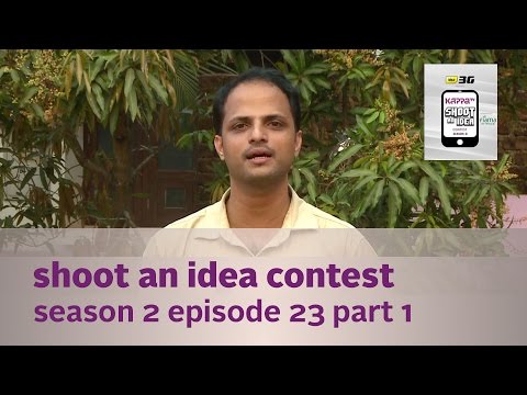 Kappa TV Shoot an Idea Contest - S02E23 - Part 1