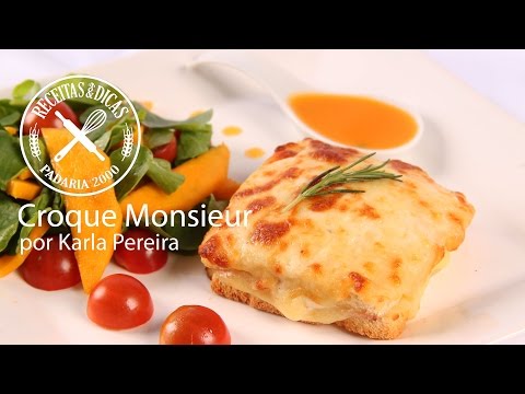 Croque Monsieur - Receitas & Dicas - Episódio 31 - por Karla Pereira