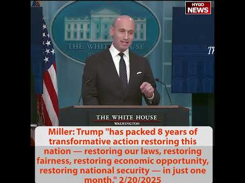 Stephen Miller's 30-Day Monologue: 'Eight Years of Transformative Action in Just One Month'
