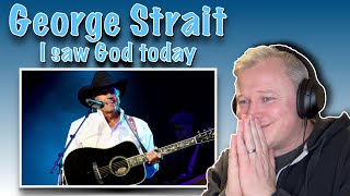 George Strait - I saw God today (FIRST TIME HEARING)