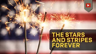 The Stars and Stripes Forever - With Lyrics Official [CC, HD]