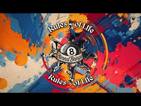 8ternal Beings - Rules Of L1fe