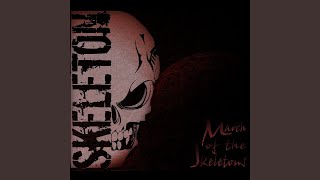 March of the Skeletons