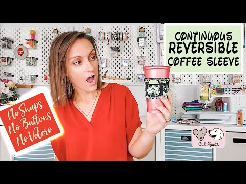 Continuous Reversible Coffee Sleeves - EASY Scrap Buster! No Hardware!