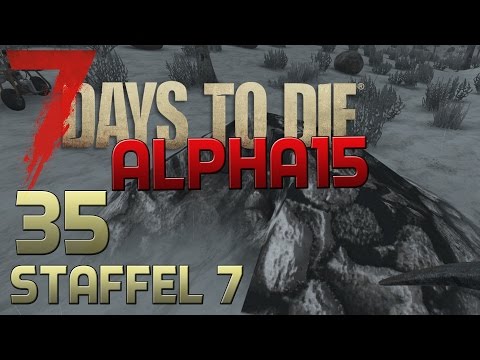 7 Days To Die Alpha 15 Gameplay S07E35 - POTASSIUM!!! [Let´s Play][Deutsch][German]