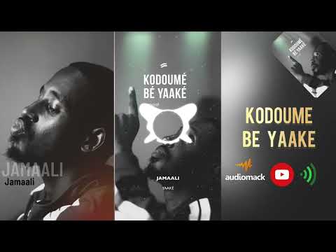 Jamaali - YAAKÉ : audio officie