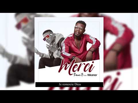 SAM-T  feat NIKANOR - MERCI