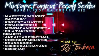 Download lagu MIXTAPE FUNKOT PECAH SERIBU  mp3