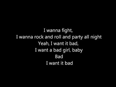 download lagu mp3 mp4 I Want A Bad Girl Baby Bad, download lagu I Want A Bad Girl Baby Bad gratis, unduh video klip I Want A Bad Girl Baby Bad