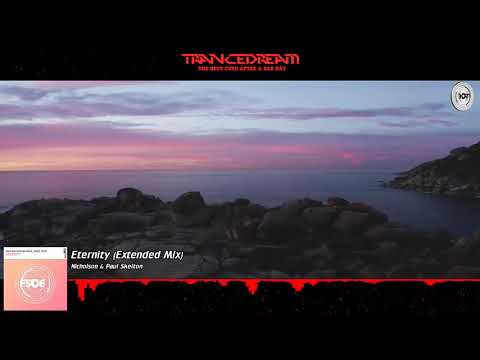 Nicholson & Paul Skelton - Eternity (Extended Mix)