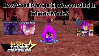 How Good Is Vegu (Ego Ascension) In Infinite Mode All Star Tower Defense ASTD