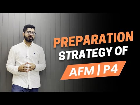 Preparation Strategy of Acca AFM|P4 Advanced Financial Management Exam