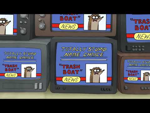 Regular Show - Rigby's New Name, Trash Boat