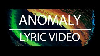 Angels &amp; Airwaves - Anomaly (LYRIC)