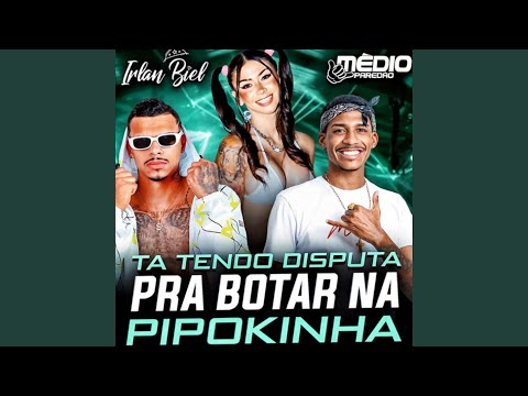 Ta Tendo Disputa pra Botar na Pipokinha