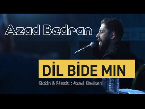 Azad Bedran - Dil Bide Min