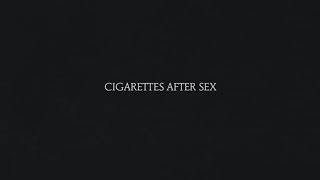 John Wayne - Cigarettes After Sex