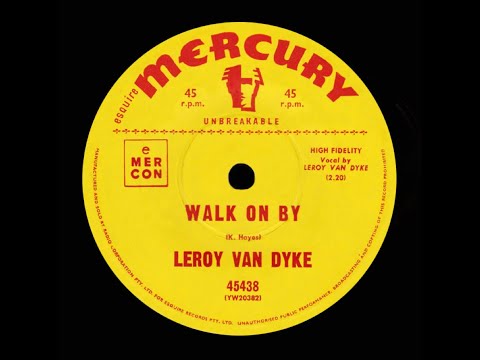 Walk On By – Leroy Van Dyke - 1961 (Stereo)