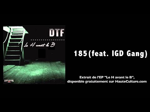 DTF - 185 feat. IGD Gang (Audio Officiel)