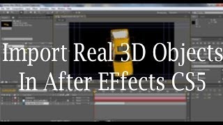 preview picture of video 'How To Import 3D Model In After Effects CS5 ? (No Plugins Required)'