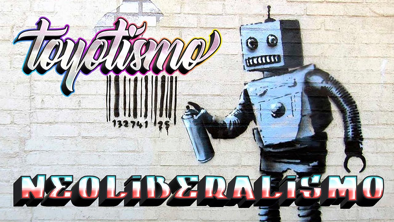 Toyotismo e o Neoliberalismo