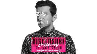 Disclosure - Omen (Dillon Francis Remix)