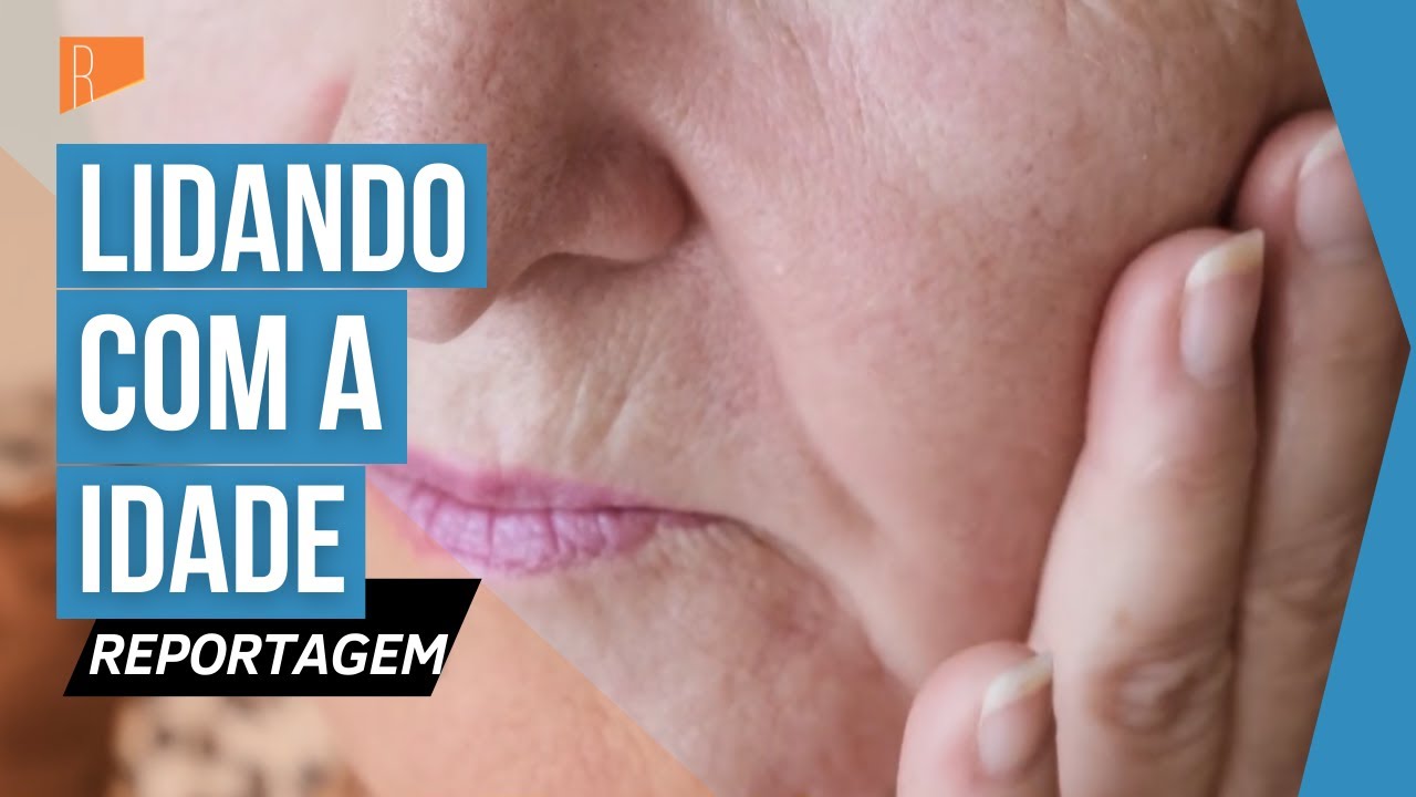 Como lidar com o envelhecimento? Psicóloga orienta