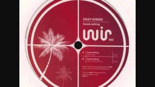 Ziggy Kinder - Favela Talking ( Soukie & Windish remix)