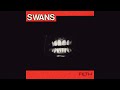 Swans - Stay Here