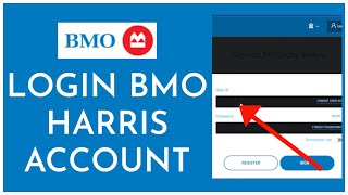 BMO Harris Online Banking Login (2023) | How To Access BMO Harris Bank Account Online
