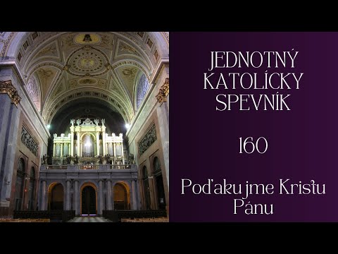 JKS 160 Poďakujme Kristu Pánu