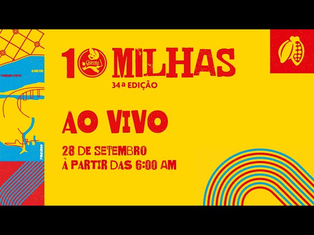 TRANSMISSÃO AO VIVO DA  34ª EDIÇÃO DAS 10 MILHAS DA GAROTO 2025.