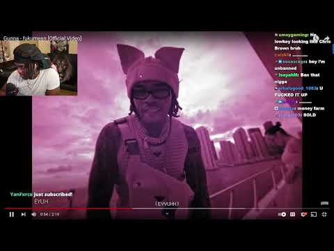 YourRAGE Reacts To Gunna - fukumean [Official Video]