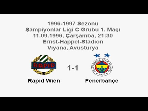 Rapid Wien 1-1 Fenerbahçe [HD] 11.09.1996 - 1996-...
