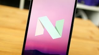 Android 7.0 Nougat first look: Nougat in a nutshell