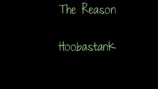 Download lagu The Reason - Hoobastank lyrics dan terjemah (indonesia) mp3