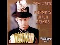 1 | Tom Waits - Franks Theme (Demo)