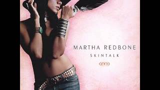Martha Redbone - Stick Wit Me