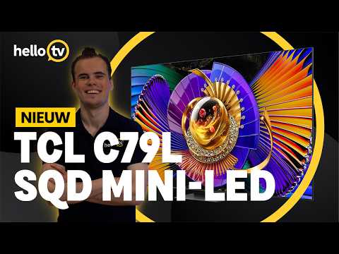 TCL C79L SQD MINI LED (2026) REVIEW | Dit zijn de belangrijkste kenmerken | HelloTV