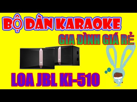 Dàn karaoke gia đình loa JBL Ki 510 giá rẻ